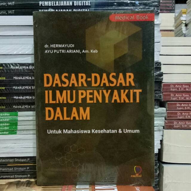 DASAR-DASAR ILMU PENYAKIT DALAM