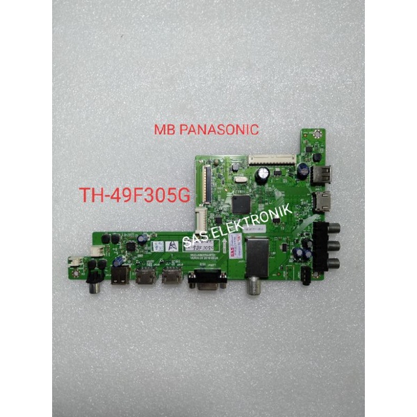 MB MOTHERBOARD MAINBOARD MESIN TV LED PANASONIC 49 INCH TH-49F305G TH-49F305 G