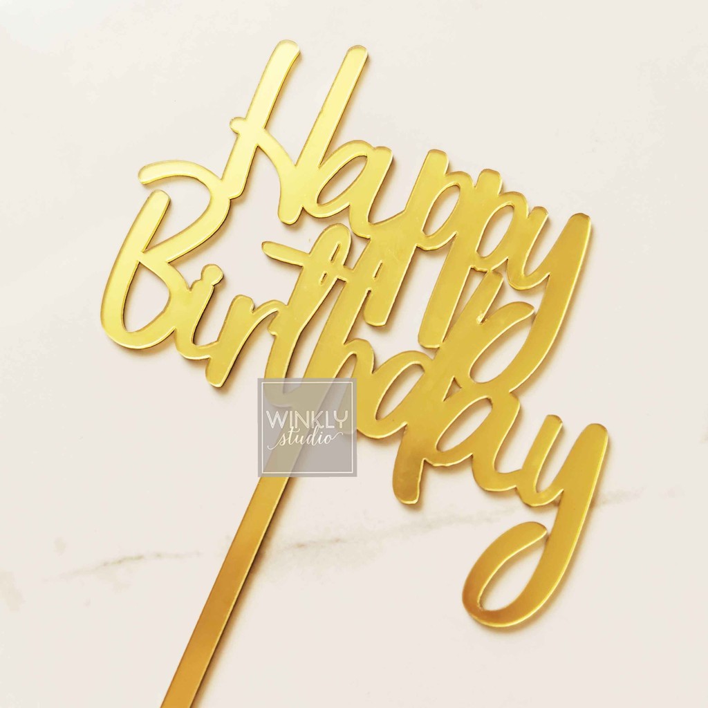 Acrylic Cake Topper Happy Birthday / Topper Akrilik Kue Ulang Tahun / Toper Kue Tart HW Gold