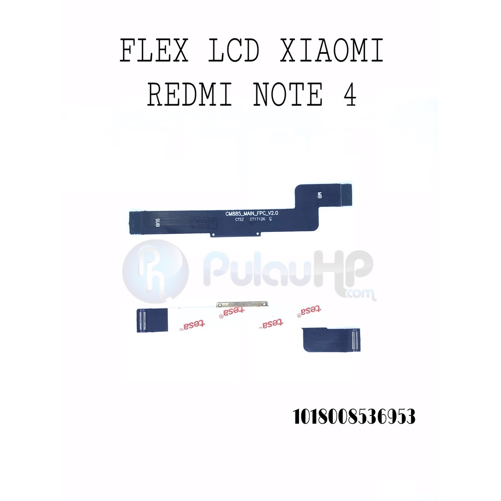 PULAU HP _ FLEXIBLE LCD MAINBOARD XIAOMI REDMI NOTE 4