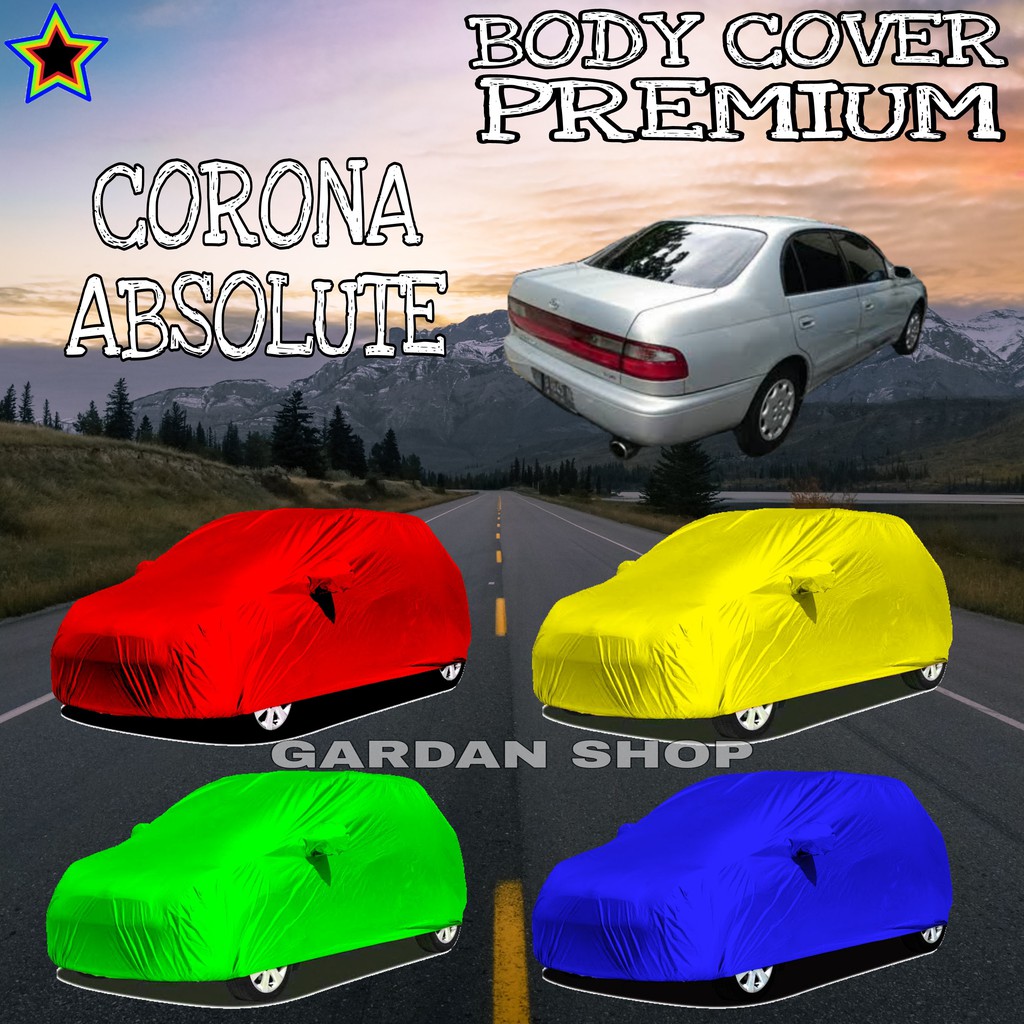 Sarung Mobil CORONA ABSOLUTE Polos WARNA Body Cover Corona PREMIUM