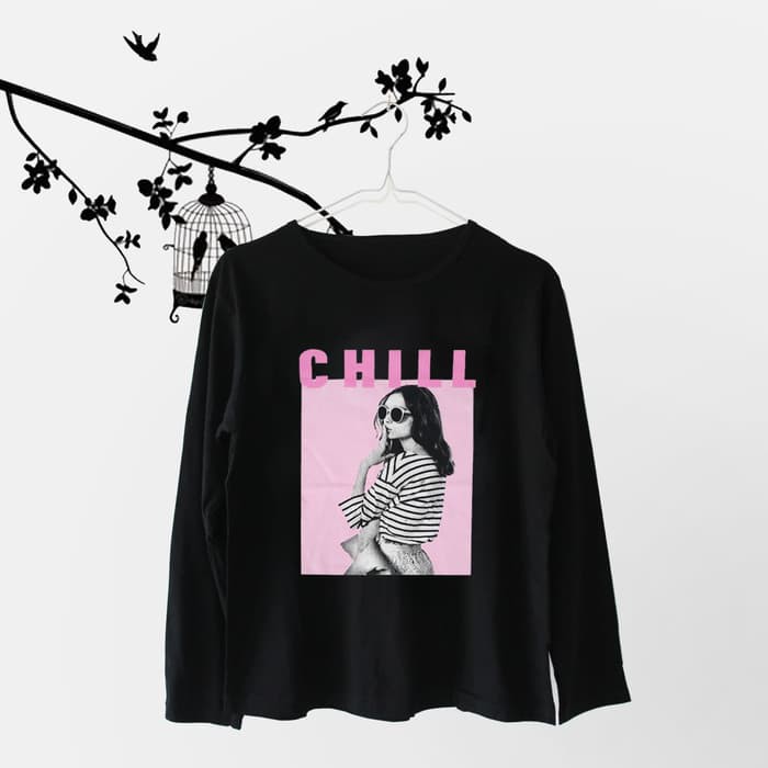 INC299 Tumblr Tee TShirt Kaos Wanita Lengan Panjang Chill