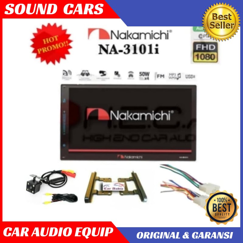 Head unit NAKAMICHI 3101i AVANZA Head Unit NAKAMICHI 3101i XENIA Best Quality Garansi Original