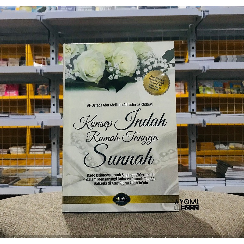 Konsep Indah Rumah Tangga Sunnah Kado Sepasang Mempelai