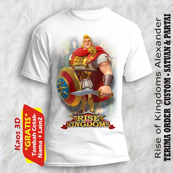 Kaos 3D Custom satuan gratis cetak tulisan gambar game Rise of Kingdoms Alexander model unisex