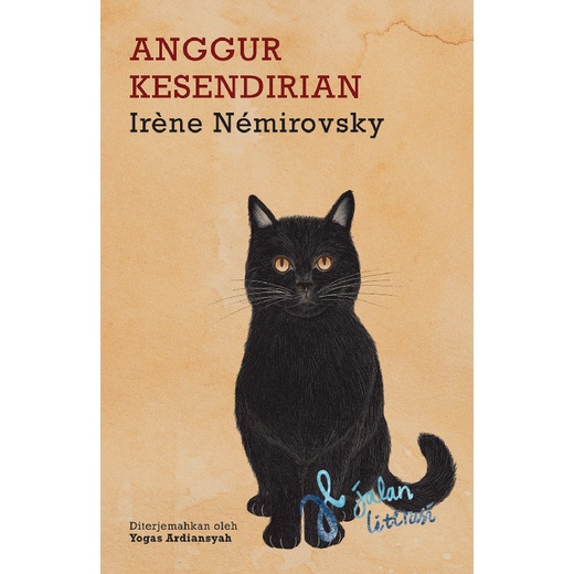 Anggur Kesendirian - Irène Némirovsky - Novel