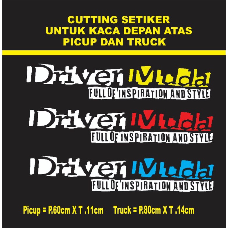 stiker driver muda untuk kaca depan atas picup truk dll