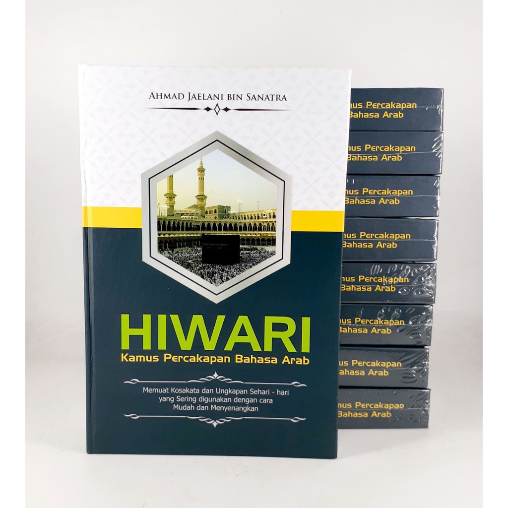 Buku Hiwari Kamus Percakapan Bahasa Arab / Kamus Hiwari / Kamus Arab Indonesia Sehari-Hari