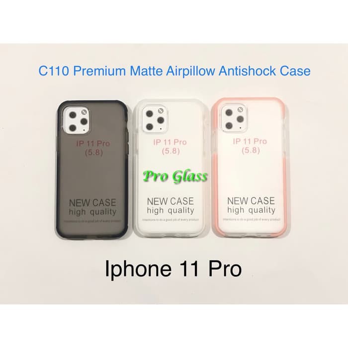 C110 Iphone 11 / Iphone 11 PRO / Iphone 11 PRO MAX Premium Matte Air Pillow Antishock Silicone Case