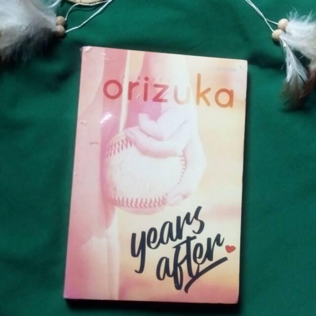 Novel Years After, Orizuka