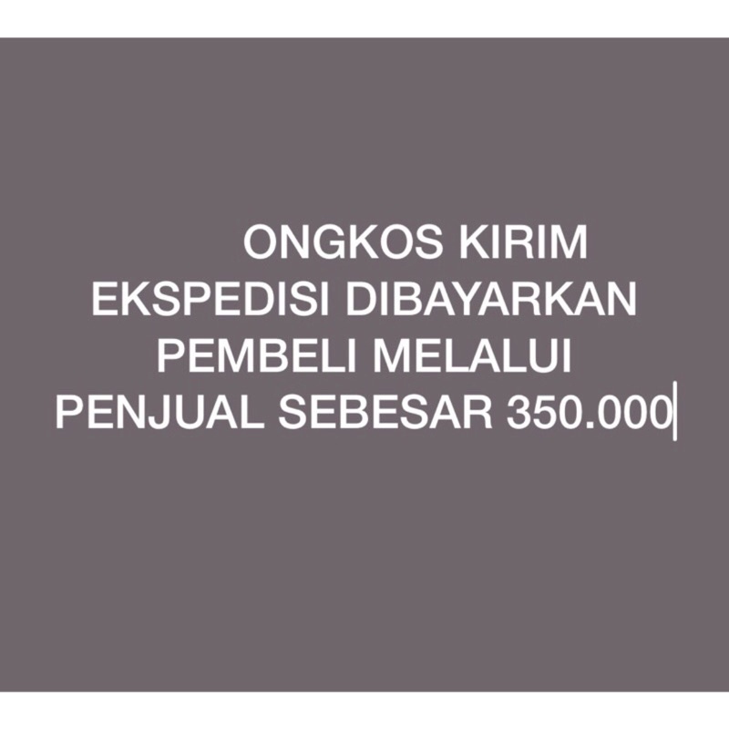 

ONGKOS KIRIM EKSPEDISI DIBAYARKAN PEMBELI MELALUI PENJUAL