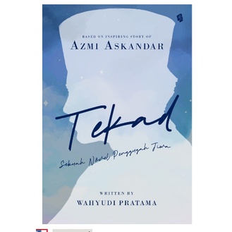 READY STOCK NOVEL Tekad - Azmi Askandar - Bukune