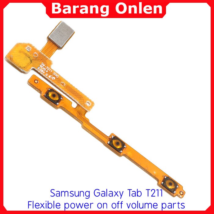 Samsung Galaxy Tab 3 T211 flexible switch power tombol on off volume