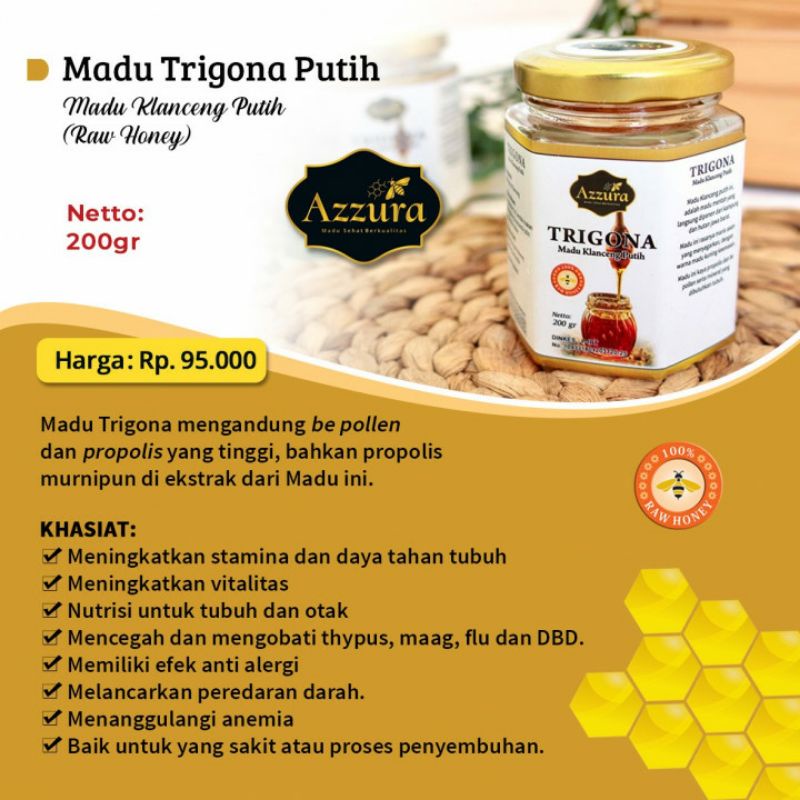 

Madu Trigona Putih-Madu Azzura