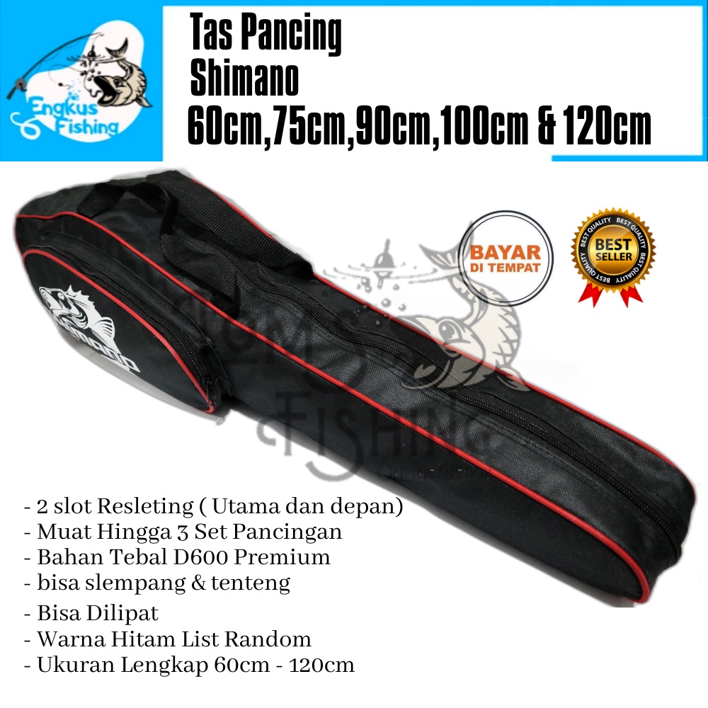 Tas Pancing Shimano 60cm -120cm Selempang &amp; Tenteng (Bahan Tebal) Murah Berkualitas - Engkus Fishing