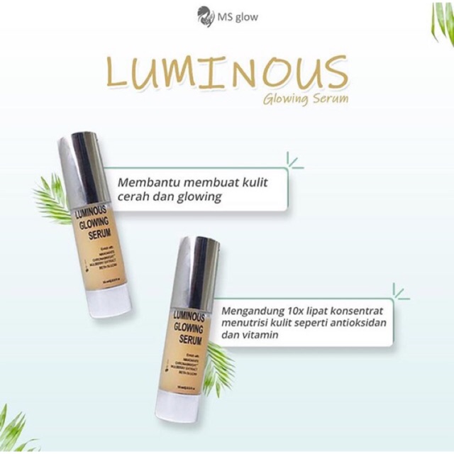Ready stok Luminous glowing serum  ms glow by 