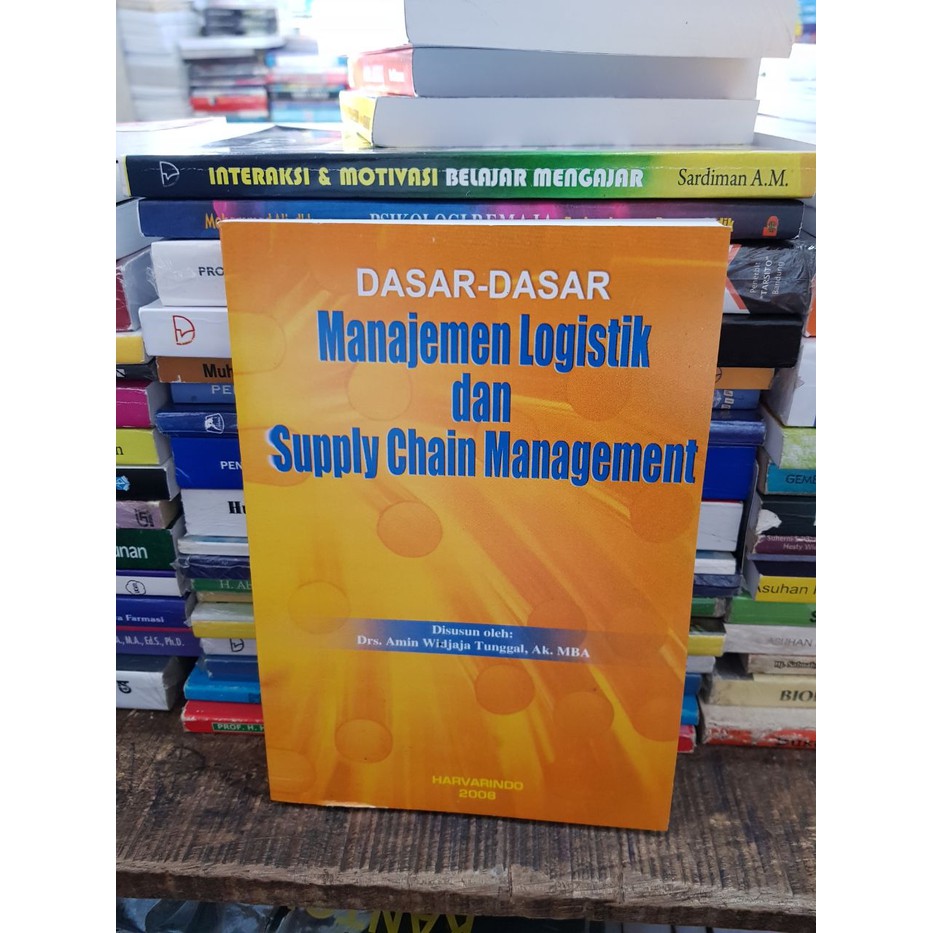BUKU TERLARIS BANYAK DICARI Dasar dasar manajemen Logistik dan supply chain management by Amin HARGA