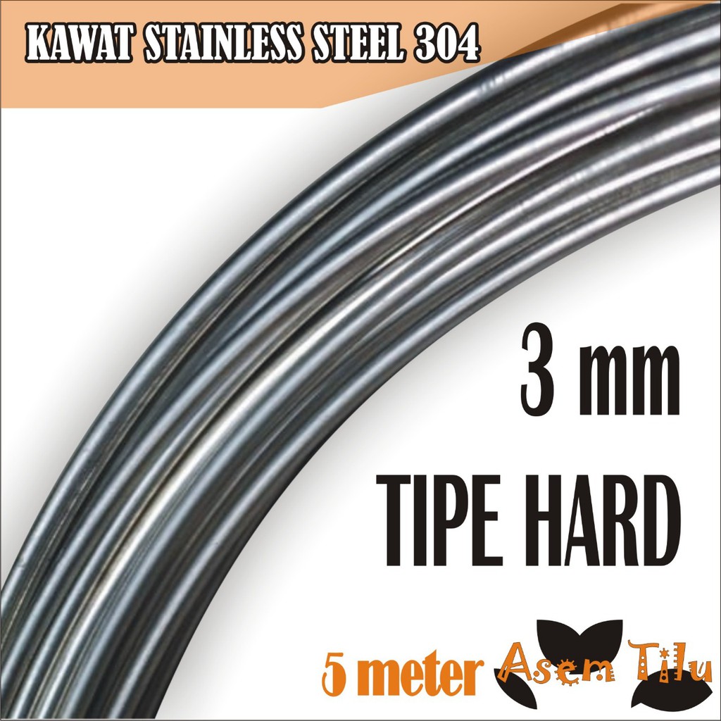 Kawat Stainless Steel 304 HARD 3mm 5 meter