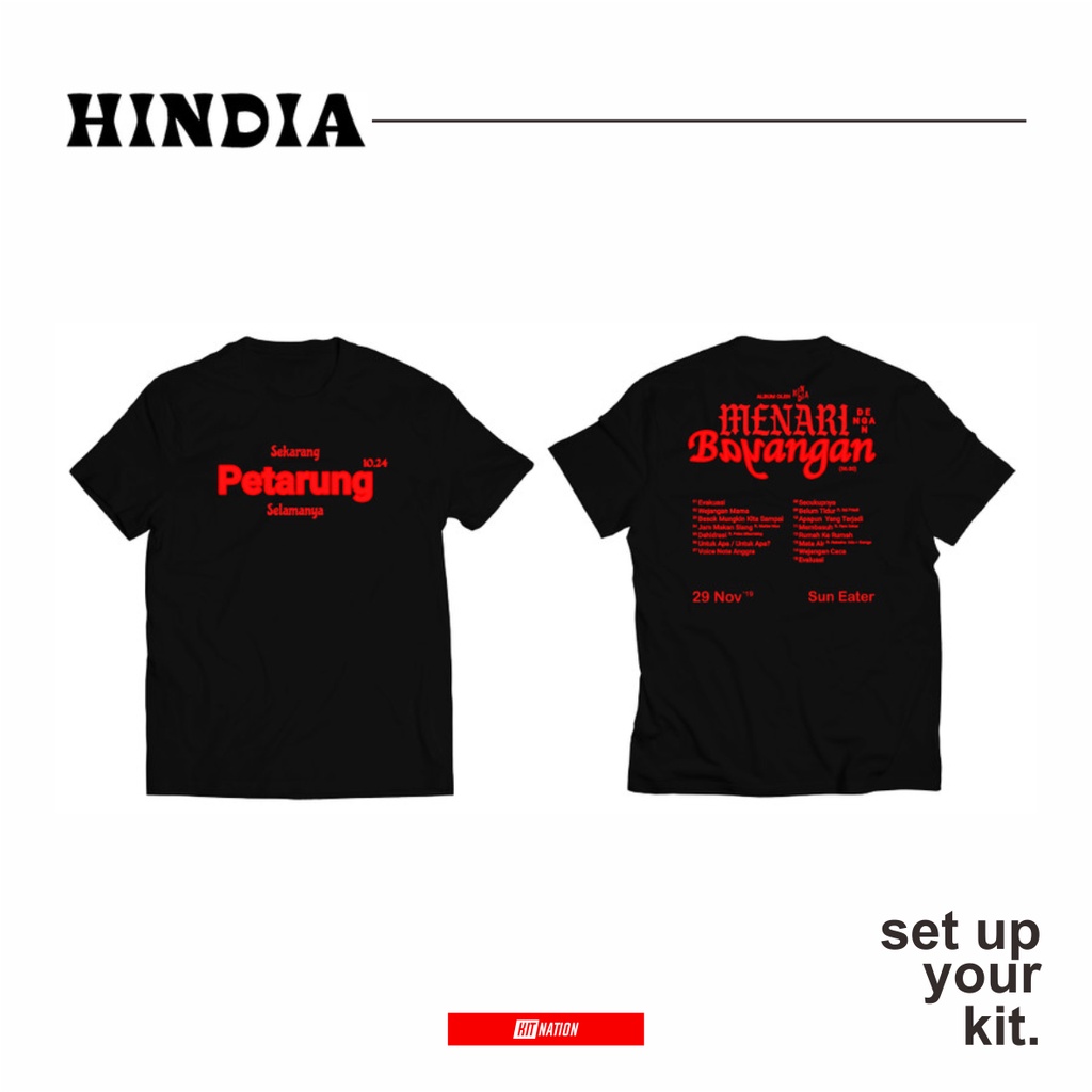 T-Shirt Hindia Sekarang Petarung Hitam | Kaos Band 100% Original Merchandise