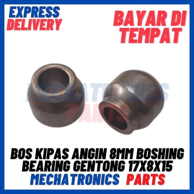 [DEV-9410] BOS KIPAS ANGIN 8MM BOSHING BEARING GENTONG 17X8X15