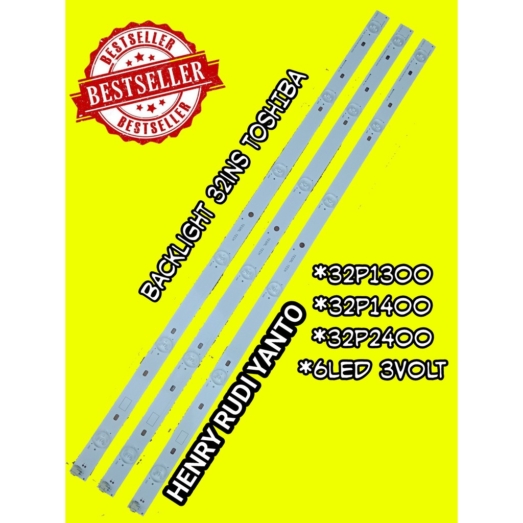 Lampu Led Backlight TV Toshiba 32inc 32P1300 32P1400 32P2400 32L2400-VJ 6Kancing 3volt