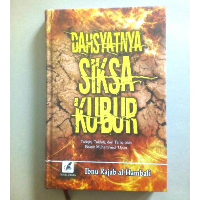 Buku dahsyatnya siksa kubur penerbit pustaka at tazkia