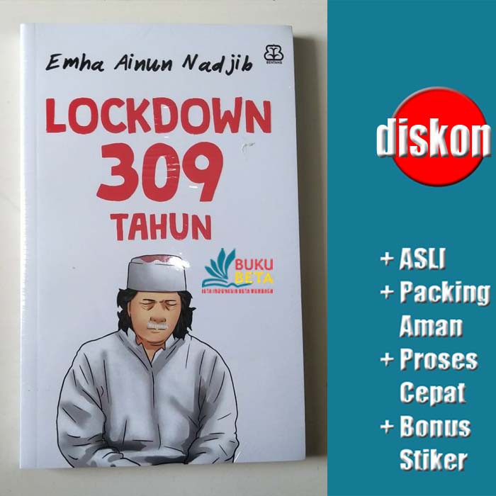 Lockdown 309 Tahun - Emha Ainun Nadjib - Bentang Pustaka