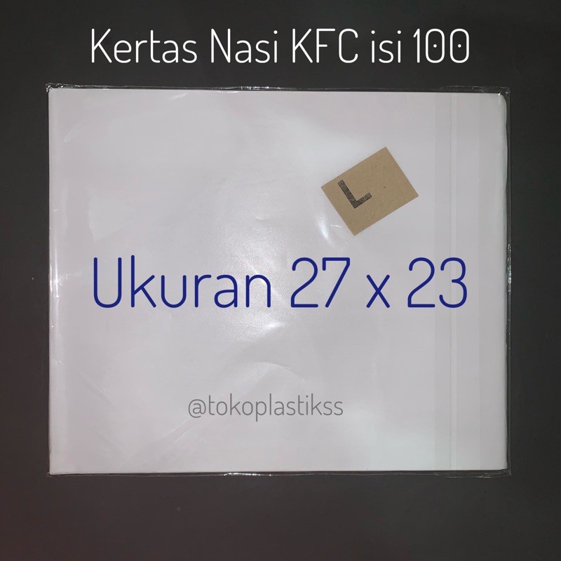 

Kertas Nasi KFC / Pembungkus Nasi Ukuran 23x27 isi 100 lembar