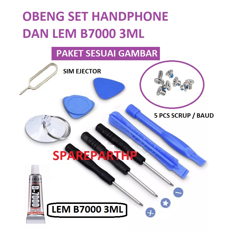 OBENG PEMBUKA HP BONUS LEM LCD TOUCHCREEN LEM B7000 3ML OBENG REPAIR HANDPHONE