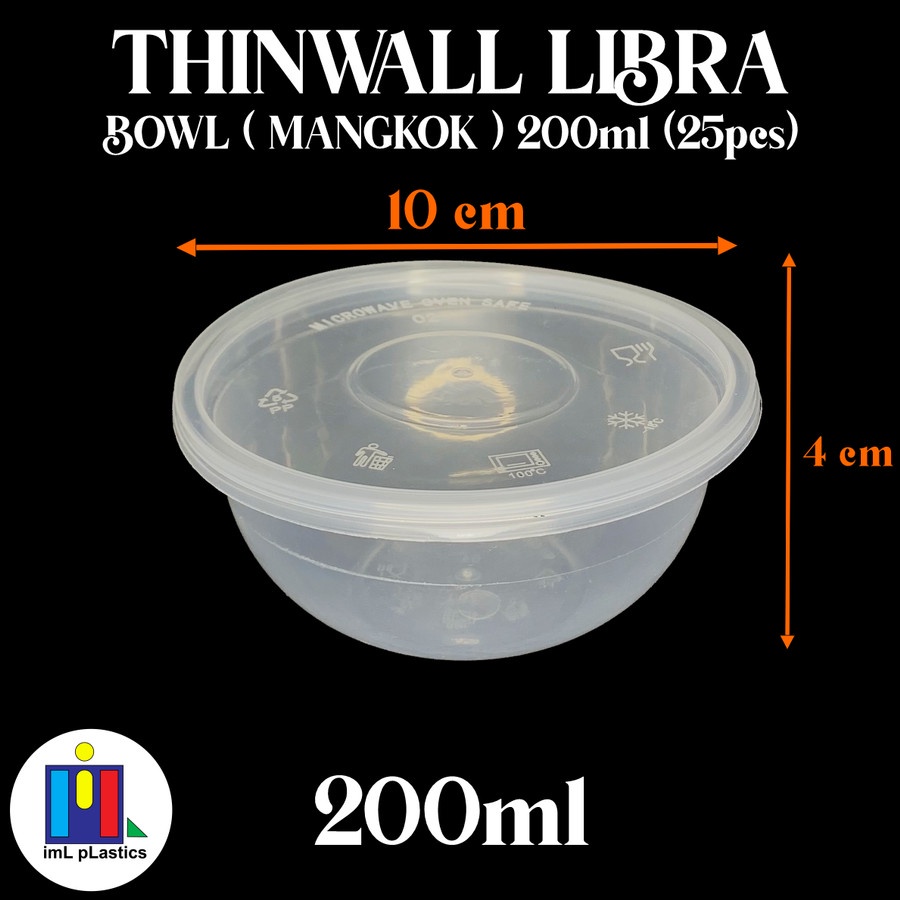 Kotak Makan Plastik THINWALL LIBRA BOWL MANGKOK 200ml-1 set 25pcs