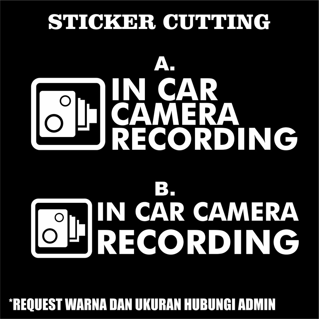 Sticker Cutting CCTV Mobil / IN CAR CAMERA RECORDING