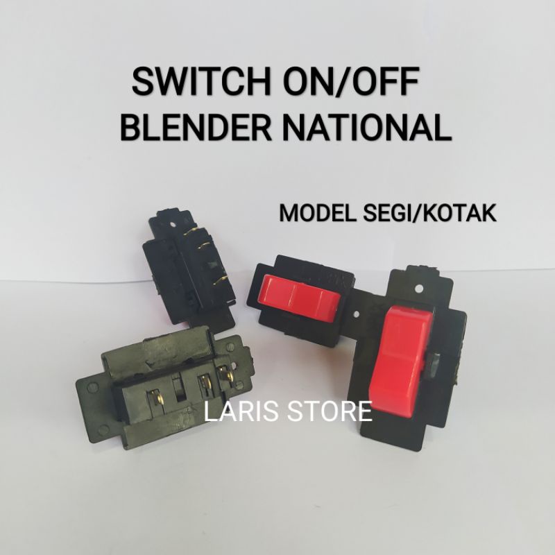 Switch ON OFF Blender National / Saklar Blender National Model Segi Kotak