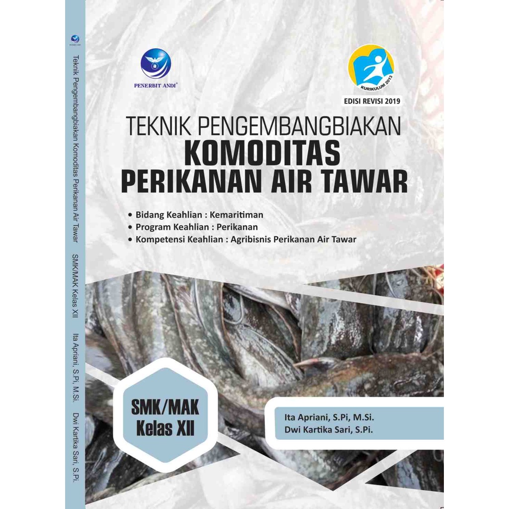 BUKU PELAJARAN- Teknik Pengembangbiakan Komoditas Perikanan Air Tawar SMK XII