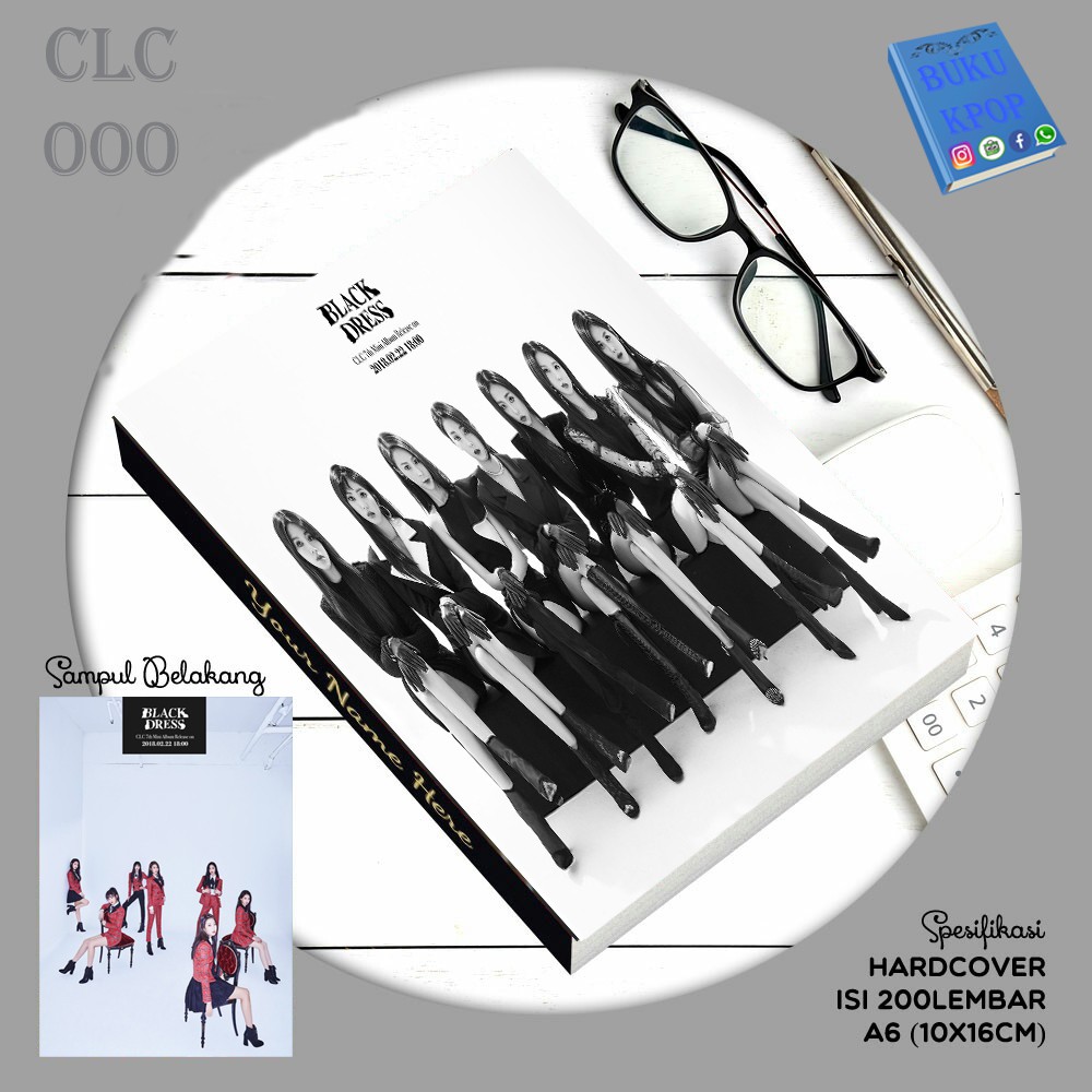 

BUKU TULIS KPOP / NOTEBOOK CLC Black Dress