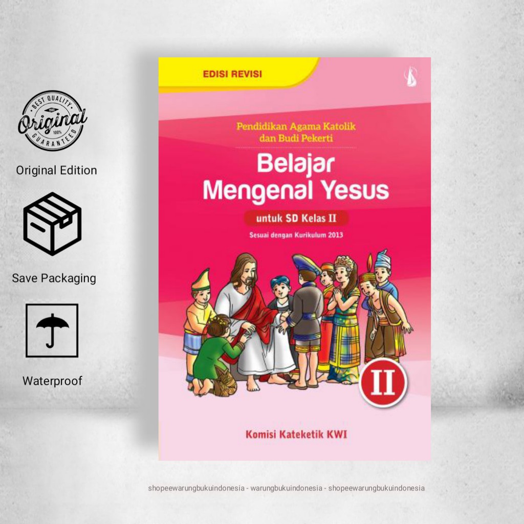 Belajar Mengenal Yesus Kelas 2 - Komisi Kateketik KWI