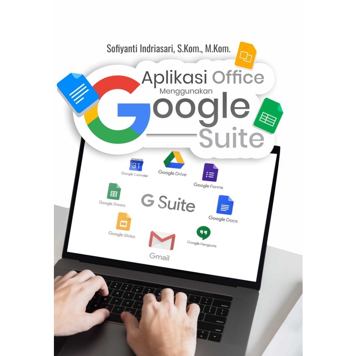 Buku Aplikasi Office Menggunakan G0ogle Suite - Deepublish