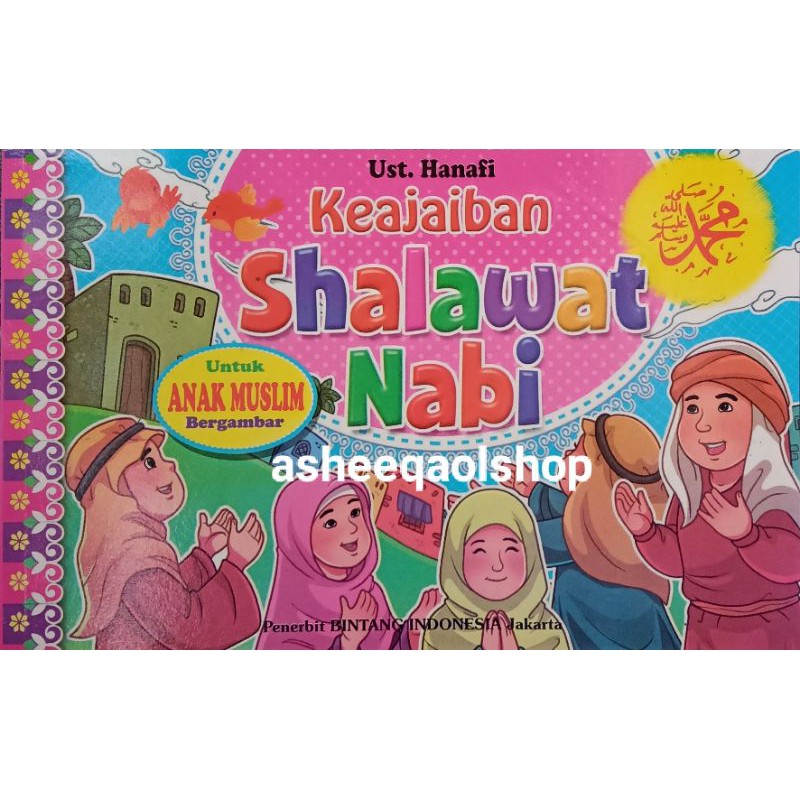 Buku Keajaiban Shalawat Nabi Untuk Anak Muslim