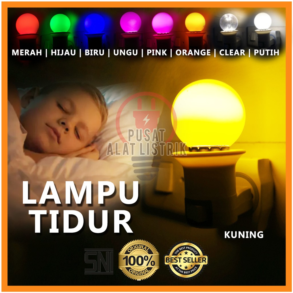 LAMPU TIDUR WARNA MERAH / HIJAU / BIRU / KUNING / ORANGE / UNGU / PINK / CLEAR / PUTIH