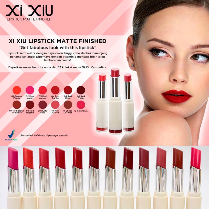 XI XIU Lipstick Matte Finished Lipstik Xixiu ( BPOM )