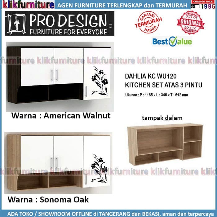 DAHLIA KC WU120 Prodesign Kitchen Set 3 Pintu Atas