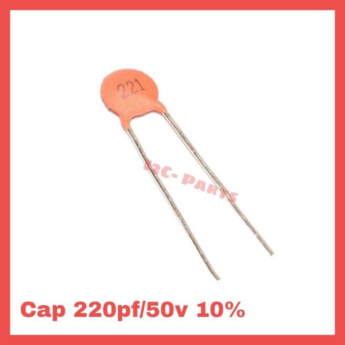 221 220pF 50v 220pf Ceramic Capacitor Multilayer Kapasitor Non Polar C