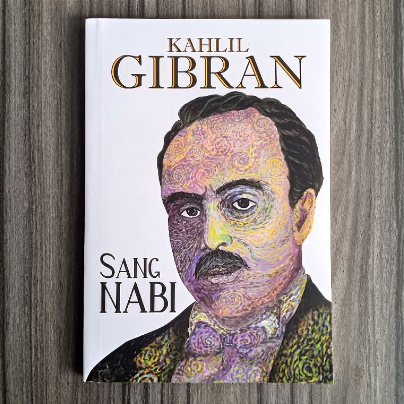 Kahlil Gibran: SANG NABI