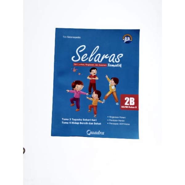 ORI buku teks selaras tematik untuk SD/mi kelas 2B semester 1 penerbit Quadra