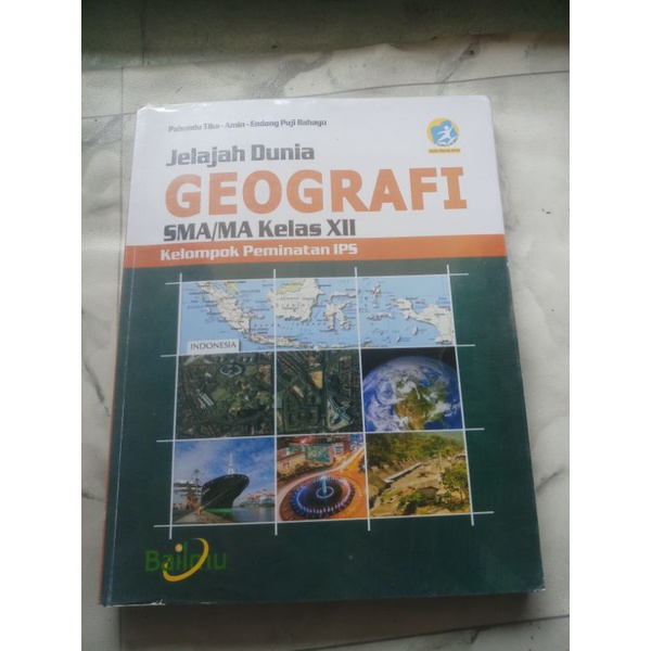 Preloved Buku Geografi Kelas 12 Bailmu K13 edisi 2016