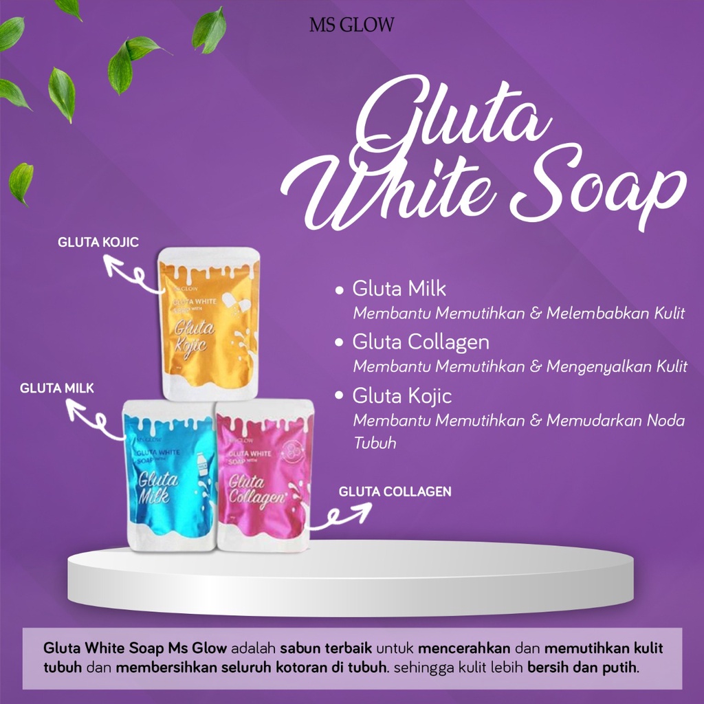 MS GLOW GLUTA WHITE SOAP ORIGINAL 100% SABUN MANDI SULTAN GLUTA WHITE SOAP MILK GLUTA WHITE SOAP COL