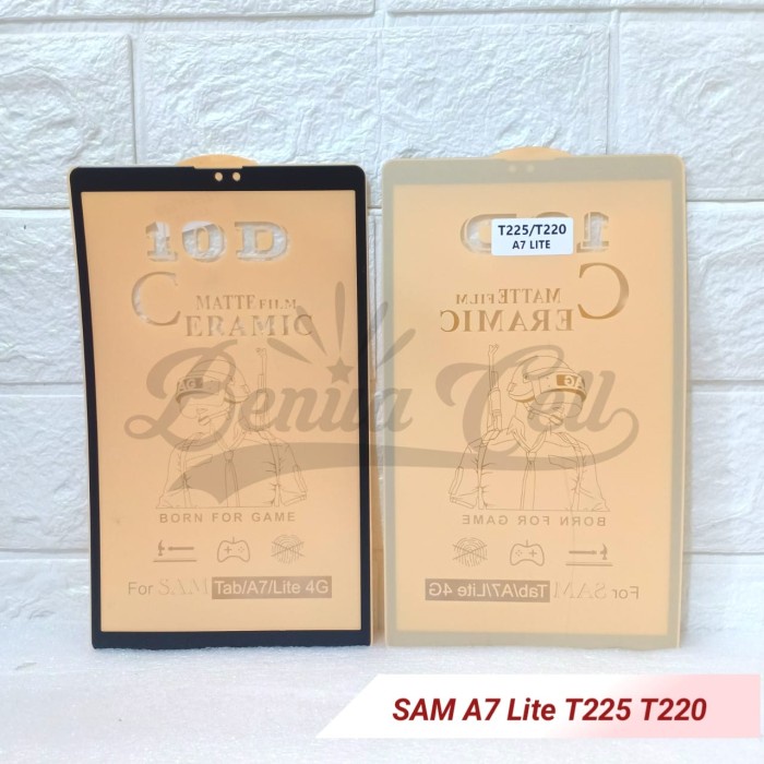 CERAMIC ANTI GLARE SAMSUNG TAB A8 2022 10.5 X200 X205 A7 LITE T225 T220 TAB A7 T225 T220