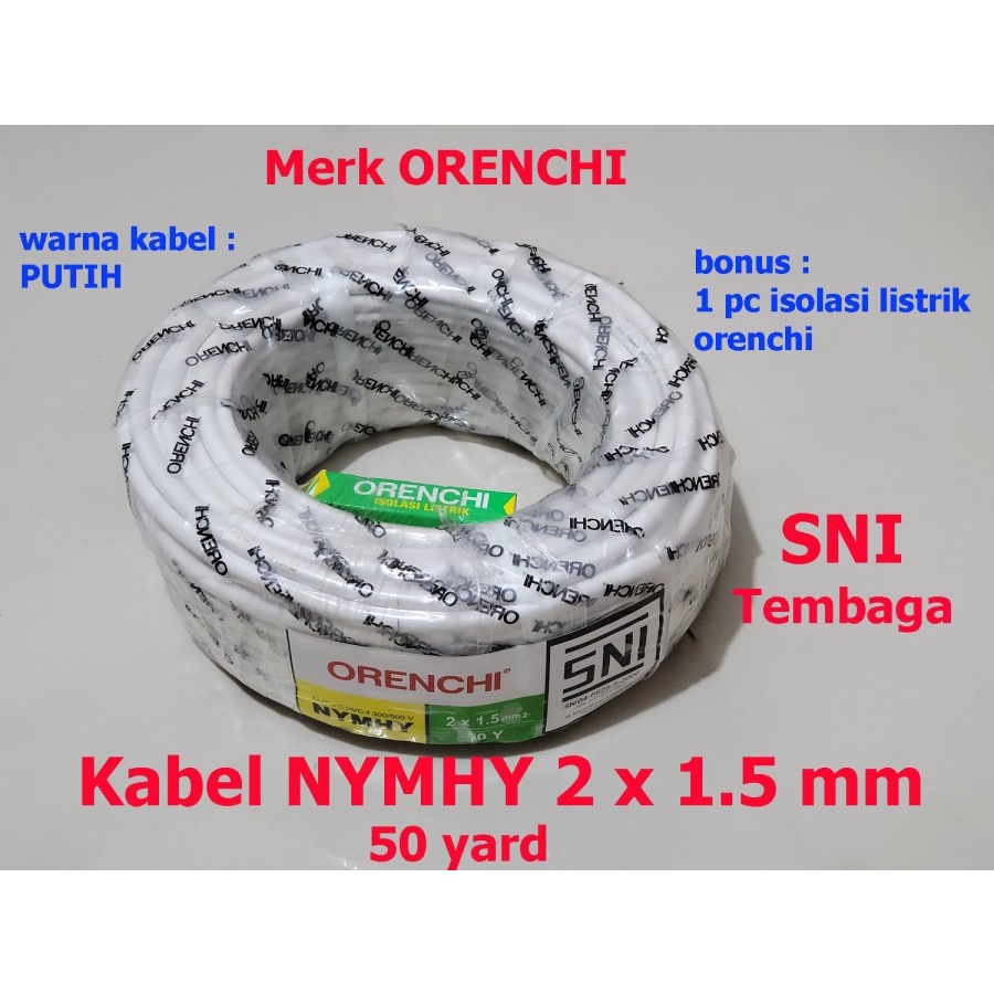 KABEL SERABUT NYMHY 2 X 1,5 mm 50Y PUTIH SERABUT ORENCHI SNI TEMBAGA