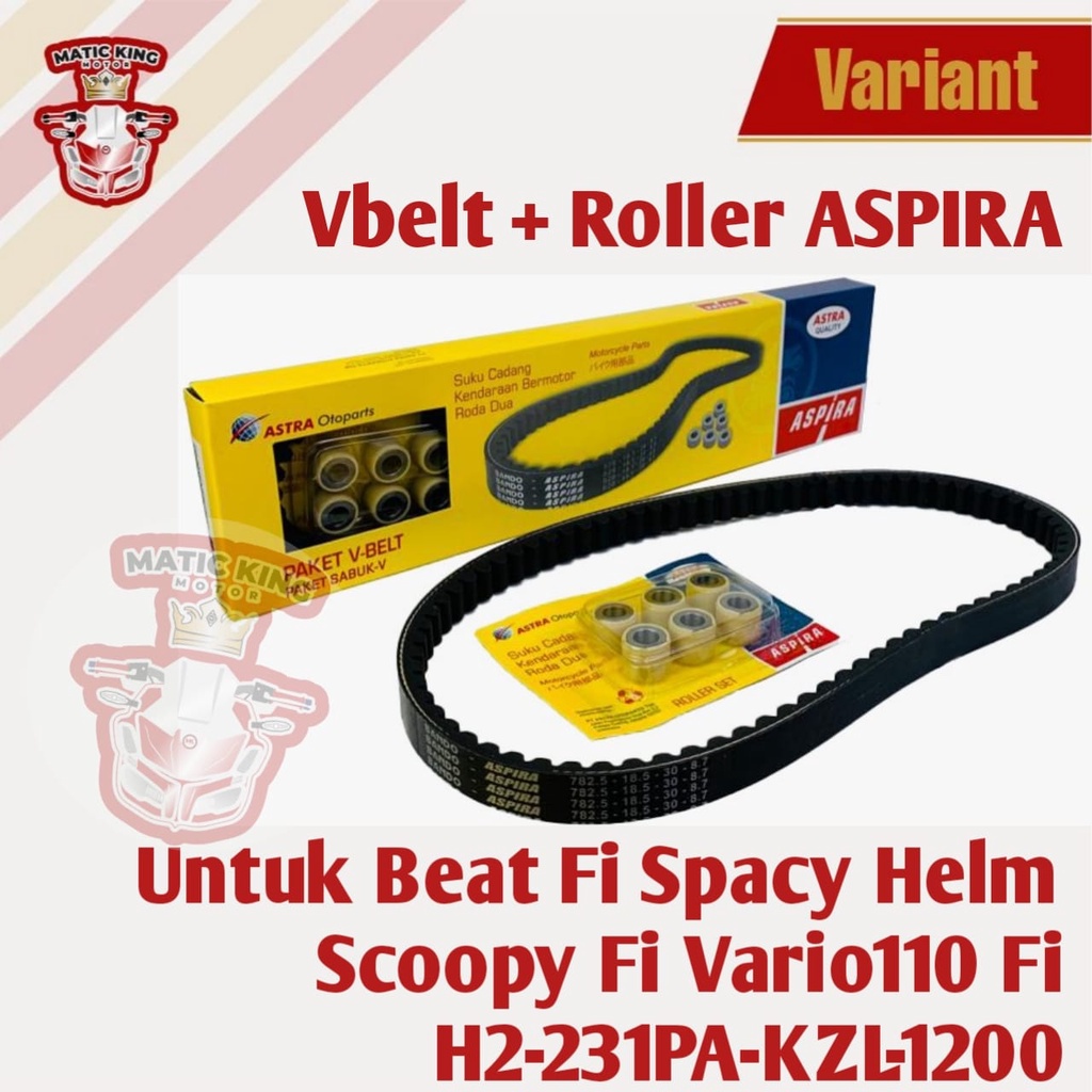 Vanbelt v belt van belt fanbelt kit set assy roller Beat Scoopy Vario Spacy 110 125 karbu fi street pop esp injeksi ASPIRA ASTRA OTOPARTS