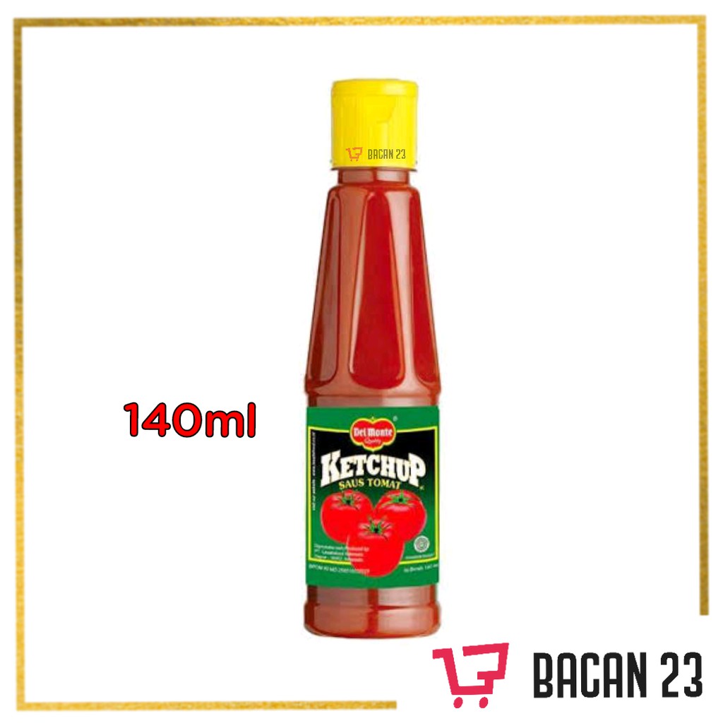 Delmonte Ketchup Saus Tomat (140ml) / Saus Botol Del Monte / Bacan 23 - Bacan23