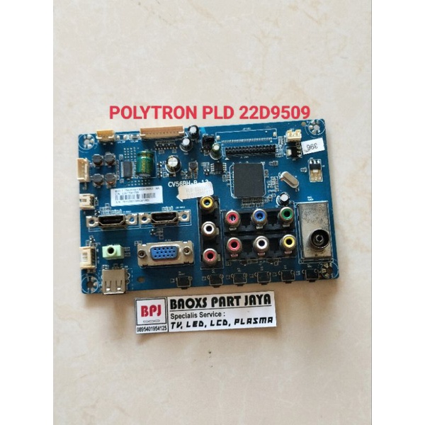 MB - MAINBOARD - MESIN TV LED POLYTRON  PLD 22D9500 - PLD22D9500